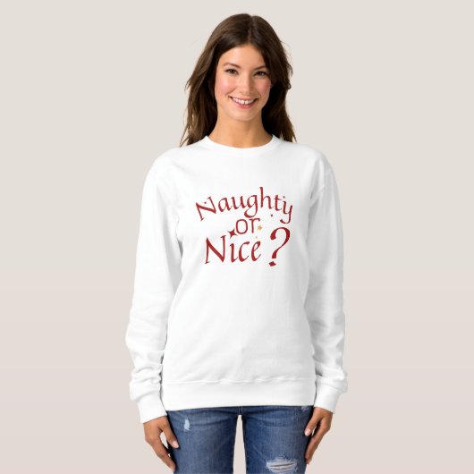 Naughty oder Nice? - Spielerische Holiday Typograf Sweatshirt (Vorne ganz)
