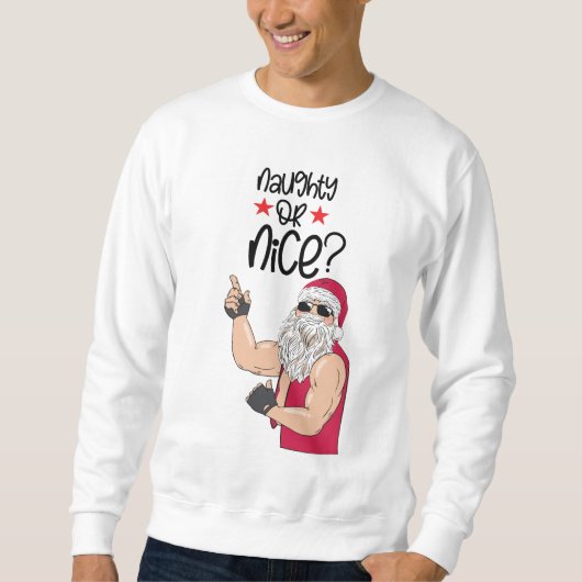 Naughty oder Nice Sweatshirt (Vorderseite)