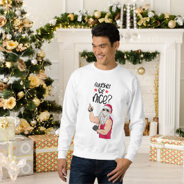 Naughty oder Nice Sweatshirt