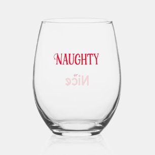 Naughty oder Nice Text Weinglas Ohne Stiel