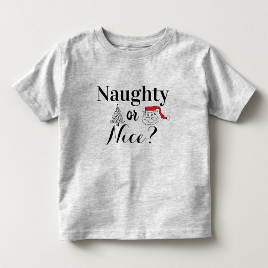 Naughty oder NIce? Weihnachts-T - Shirt (Vorderseite)