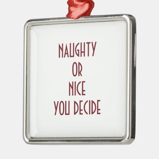 NAUGHTY ODER NICE-YOU ENTSCHEIDEN ORNAMENT (Links)