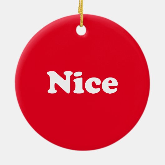 Naughty oder Nice, zweiseitig, rot weiß Keramik Ornament (Hinten)