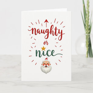 Naughty or Nice Liste Weihnachtskarte von Santa Karte