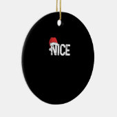 Naughty Or Nice Matching Christmas Funny Design Keramik Ornament (Rechts)