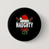 Naughty Or Nice Team Matching Christmas Pajama Men Button (Vorderseite)
