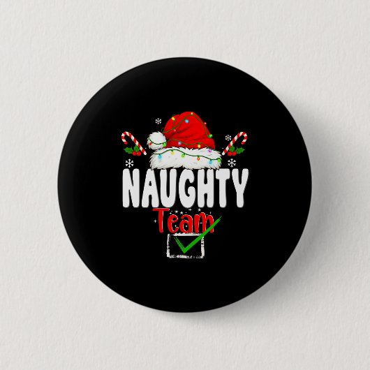 Naughty Or Nice Team Matching Christmas Pajama Men Button (Vorderseite)