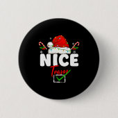 Naughty Or Nice Team Matching Christmas Pajama Men Button (Vorderseite)
