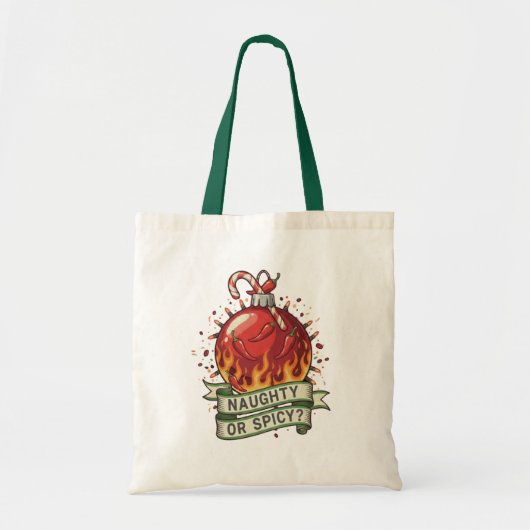 Naughty or Spicy Design Budget Tote Tragetasche (Vorne)
