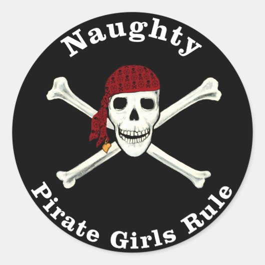 Naughty Pirate Girls Rule! Runder Aufkleber (Vorderseite)