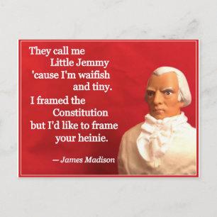 Naughty Presidential Valentine: Madison the Framer Feiertagspostkarte