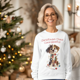 Naughty Puppy Christmas Chaos Coordinator Sweatshirt