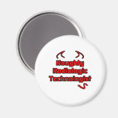 Naughty Radiologiologist Magnet (Vorderseite/Rückseite)