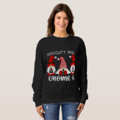 Naughty und ich werde es Weihnachtsgnomen erhalten Sweatshirt (Vorne ganz)