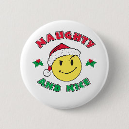 Naughty und Nice - Happy Face Button