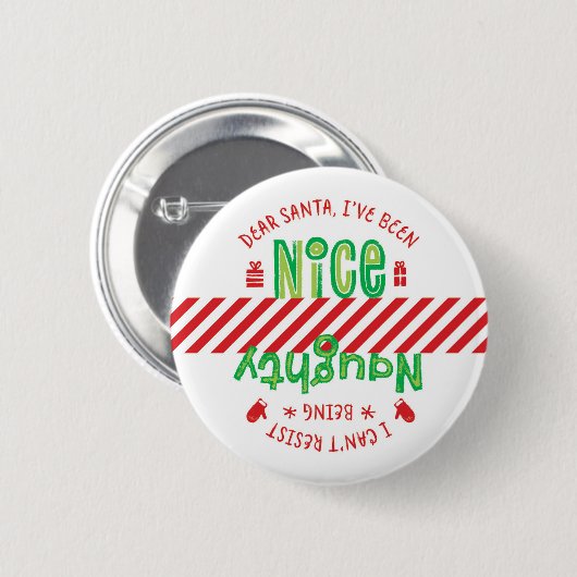 Naughty und Nice Weihnachtsweihnachtszeit Button (Vorne & Hinten)