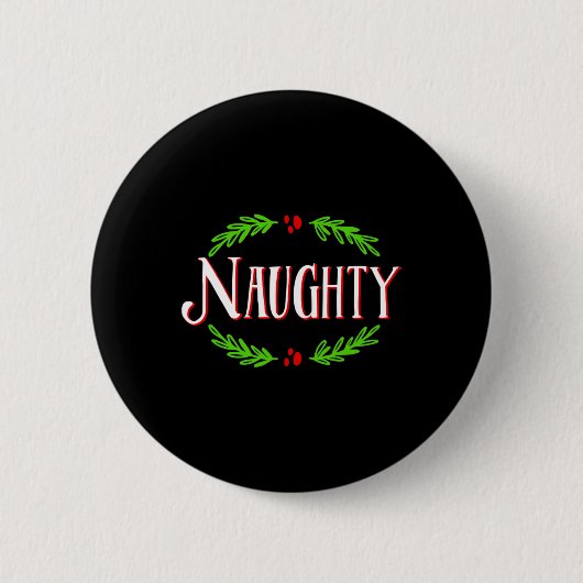 Naughty - Weihnachtspaare Matching Festivals Holid Button (Vorderseite)