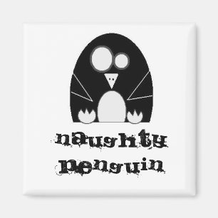 NAUGHTYPENGUIN, frecher Pinguin Magnet