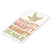 Naughy AND Nice Custom Magnet (Linke Seite)