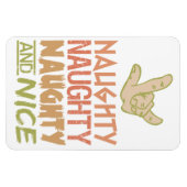 Naughy AND Nice Custom Magnet (Horizontal)
