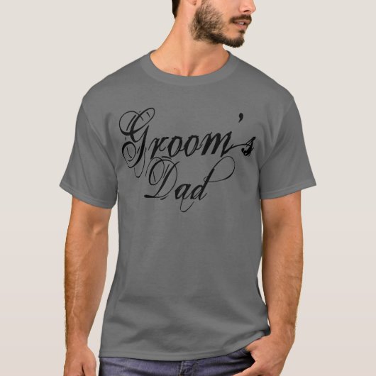 Naughy Grunge Script - Groom's Vater Black T-Shirt (Vorderseite)