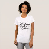Naughy Grunge Script - Matron of Ehre Black T-Shirt (Vorne ganz)