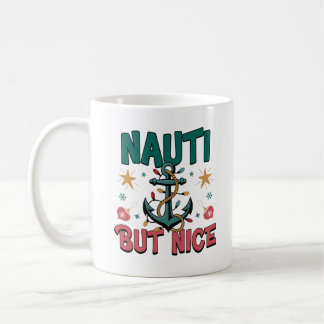 Nauti But Nice Funny Nautical Christmas Anchor Kaffeetasse