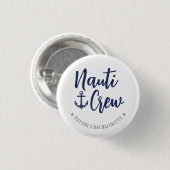 Nauti Crew Anker Nautischer Junggesellinnenabschie Button (Vorne & Hinten)