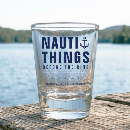 Nauti Dinge vor dem Ring Junggesellenabschied Anke Schnapsglas