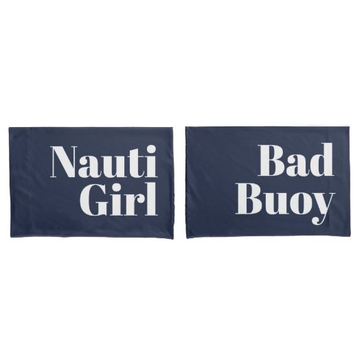 Nauti Girl Bad Buoy Seine eigenen weißen Skripte n Kissenbezug (Vorderseite-Set)