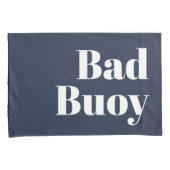 Nauti Girl Bad Buoy Seine eigenen weißen Skripte n Kissenbezug (Vorderseite-Rechts)