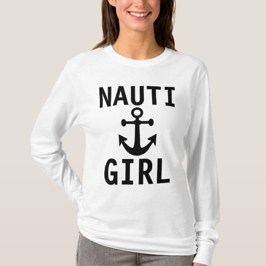 NAUTI GIRL, Funny Ladys T - Shirt (Vorderseite)