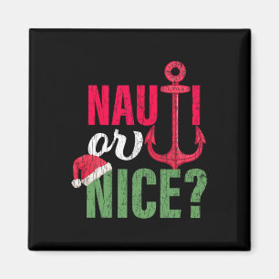 Nauti oder netter Weihnachtsmann Lustige Weihnacht Magnet