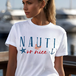 Nauti oder Nice Funny Nautical Christmas T-Shirt