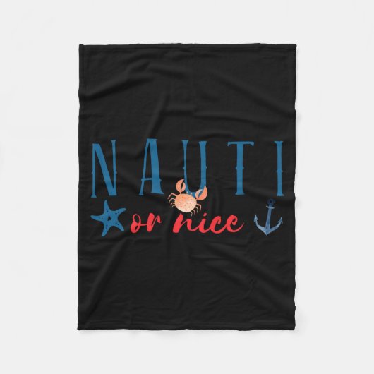 Nauti Or Nice Funny Nautical Christmas  Fleecedecke (Vorderseite)