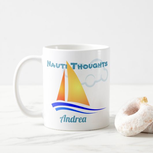 Nauti Thoughts Nautical Sailboat Kaffeetasse (Mit Donut)
