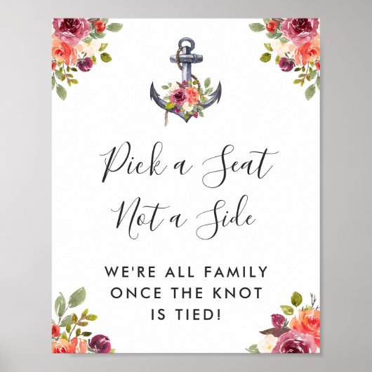 Nautic Anchor Floral Wedding Pick a Seat Sign Poster (Vorne)