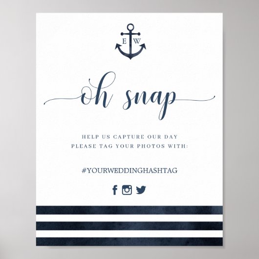 Nautic Anchor Stripes Wedding Oh Snap Zeichen Poster (Vorne)