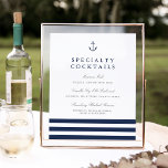 Nautic Anchor Wedding Bar Sign Poster<br><div class="desc">Dieses elegante Küstenschild,  das auf unsere Hochzeitskollektion Nautical Mix abgestimmt ist,  eignet sich hervorragend,  um Ihre Kreationen mit Cocktail-Spezialitäten an der Bar zu teilen. Personalisieren Sie den Header und sechs Textfelder,  die mit einem Trio von nautisch marineblauen Streifen und einem Anker oben geschmückt sind.</div>