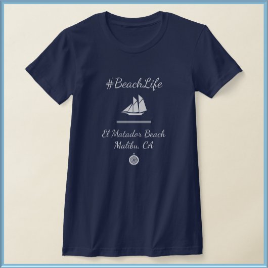 Nautic Blue Customizable Beach Life T-Shirt