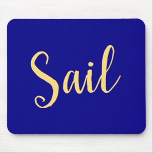 Nautic SAIL Text Royal Navy Blue Background Mousepad