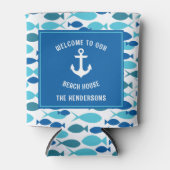 Nautical Anchor and Fish Welcome Beach House Dosenkühler (Vorderseite)