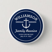 Nautical Anchor Family Reunion Trip Cruise Beach Button (Vorderseite)