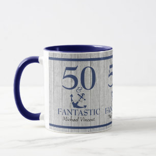 Nautical Birthday 50 und Fantastic Navy Blue Gray Tasse