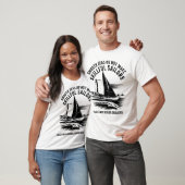 Nautical Quote Challenge Builds Character T-Shirt (Unisex)