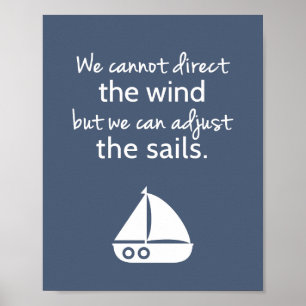 Nautical Segelboot Positives Zitat Wanddekor Poster