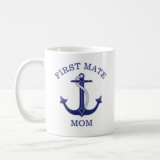 Nautische Anker First Mate Mama Kaffeetasse (Links)