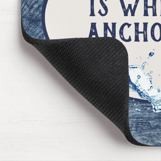 Nautische Anker mit Zitat Mousepad (Ecke)
