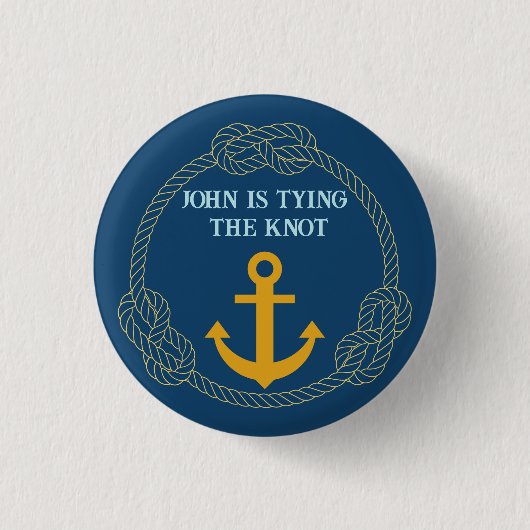Nautische Junggesellenparty Button (Vorderseite)