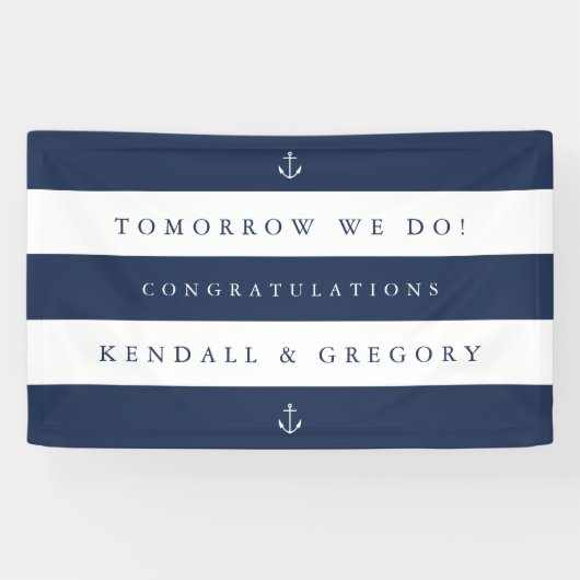 Nautischer Streifen "Tomorrow We Do" Probe Abendes Banner (Horizontal)